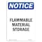 Signmission OSHA Notice Sign, 14" Height, Rigid Plastic, Flammable Material Storage Sign, Portrait OS-NS-P-1014-V-12772 - alternate 1
